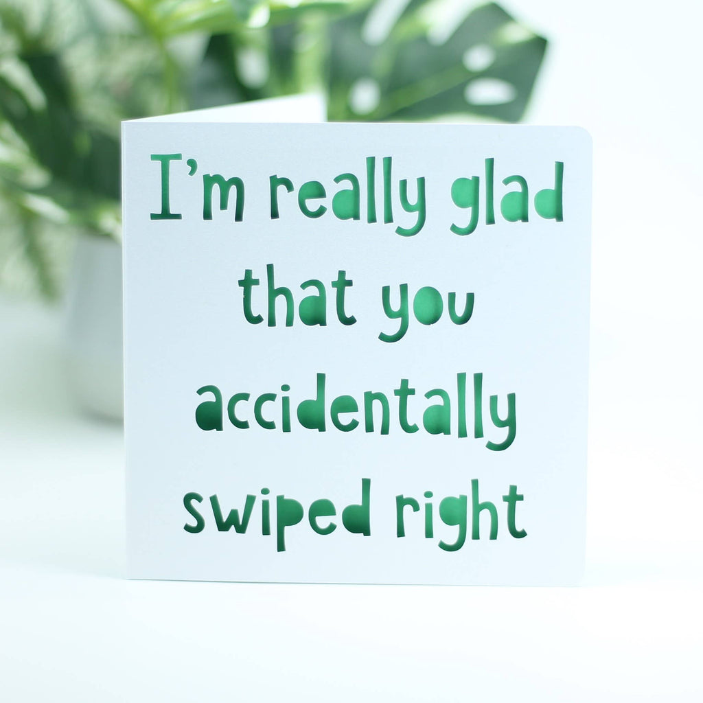 Accidental Swipe Right Love Card: Blue
