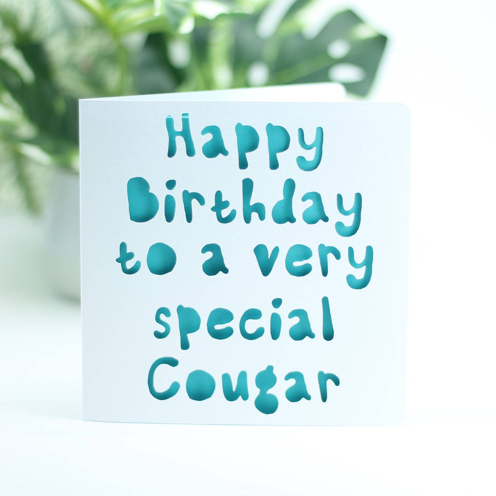 Happy birthday to a very special cougar...: Pink