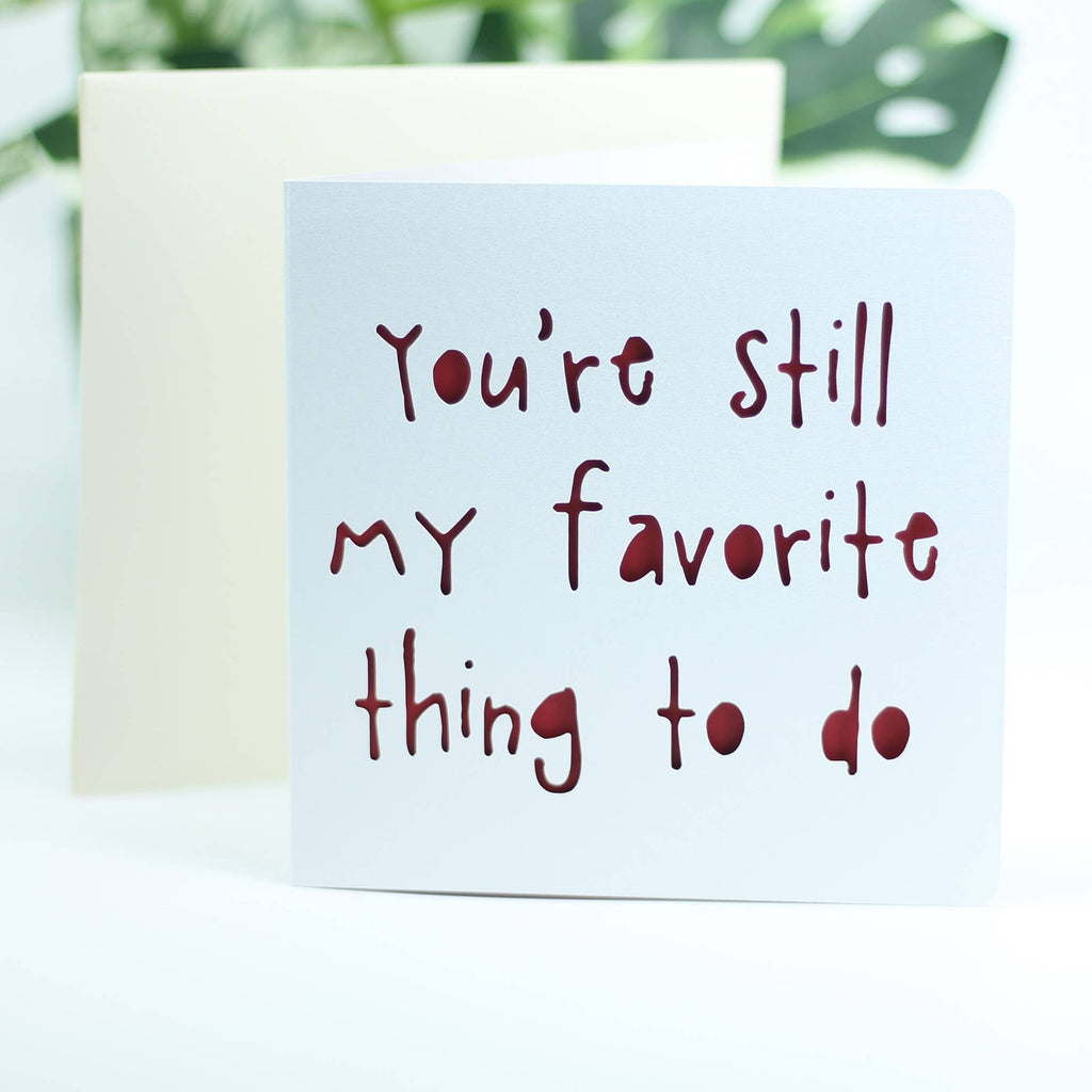 You're still my favorite thing to do.: Blue