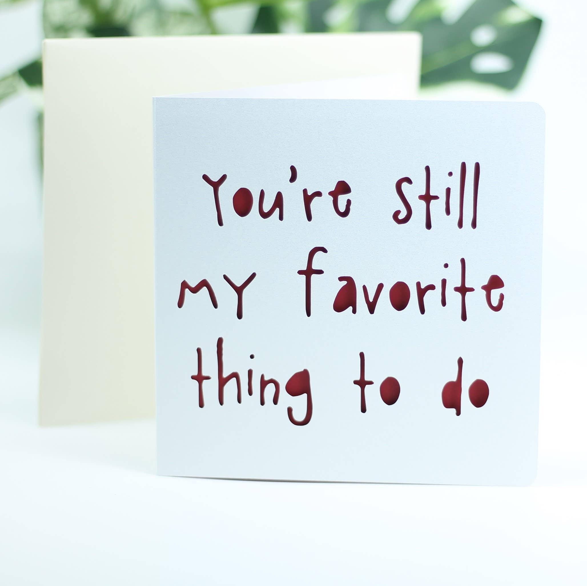 You're still my favorite thing to do.: Blue