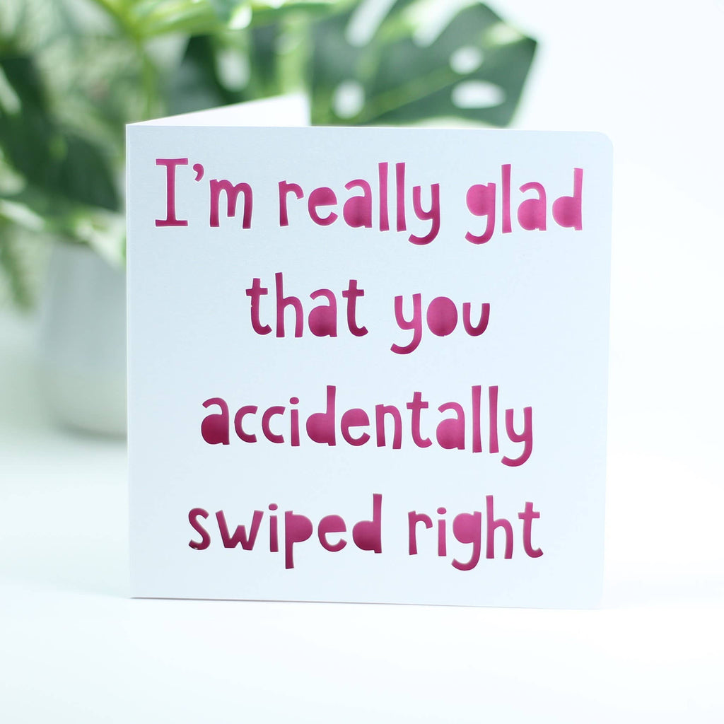 Accidental Swipe Right Love Card: Blue