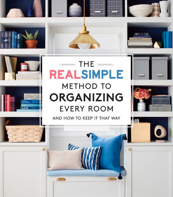 The Real Simple Method to Organizing Every Room: Paperback
