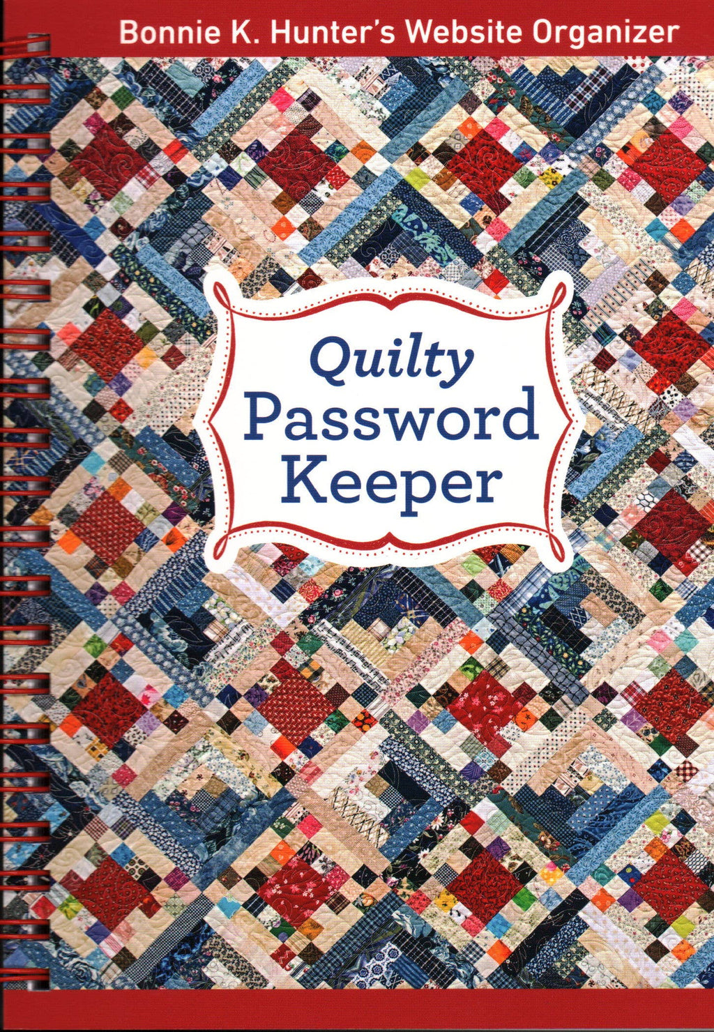 Quilty Password Keeper: Bonnie K. Hunter’s Website Organizer