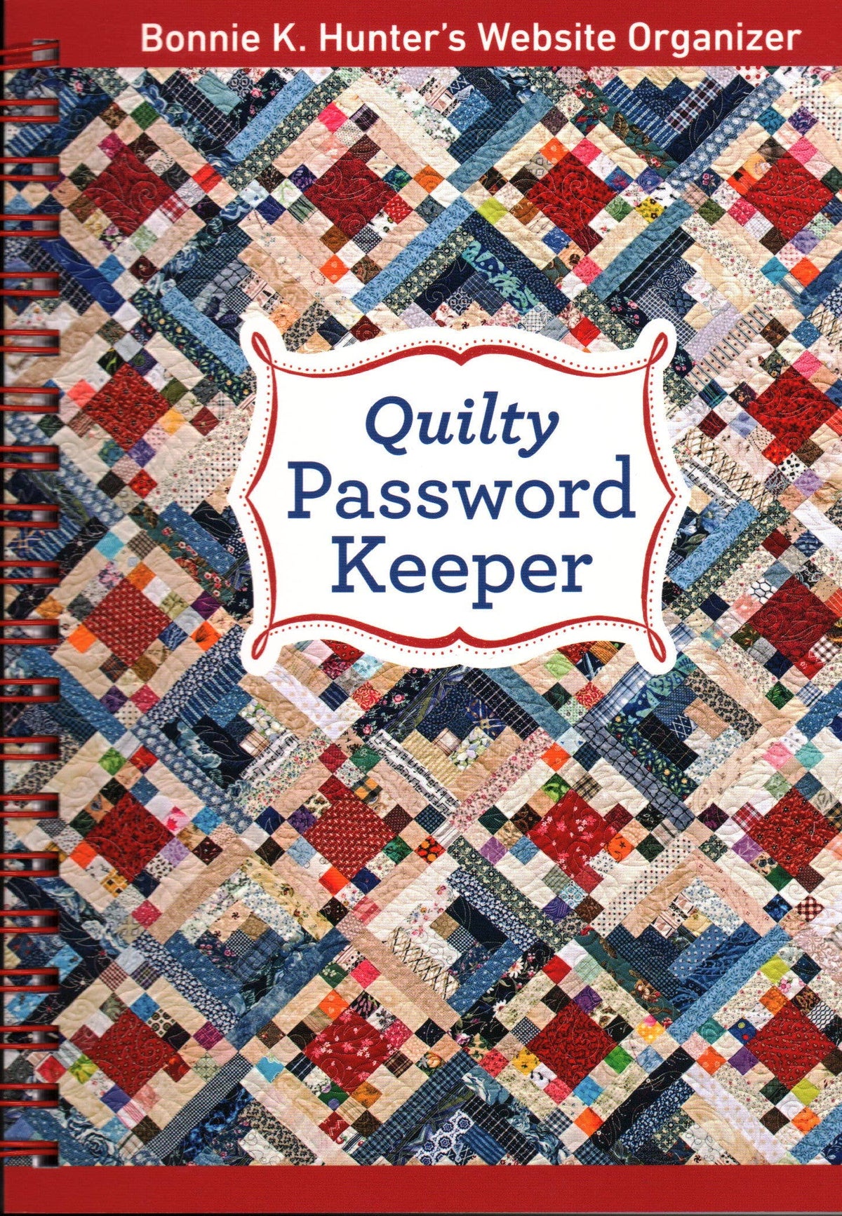 Quilty Password Keeper: Bonnie K. Hunter’s Website Organizer