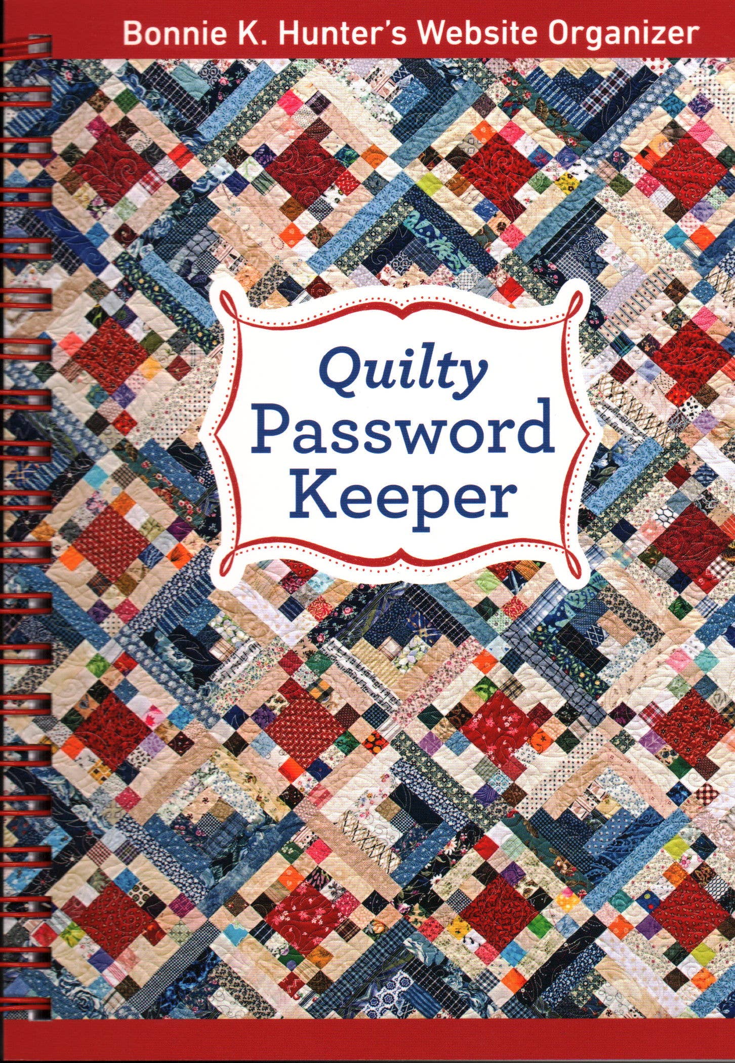 Quilty Password Keeper: Bonnie K. Hunter’s Website Organizer