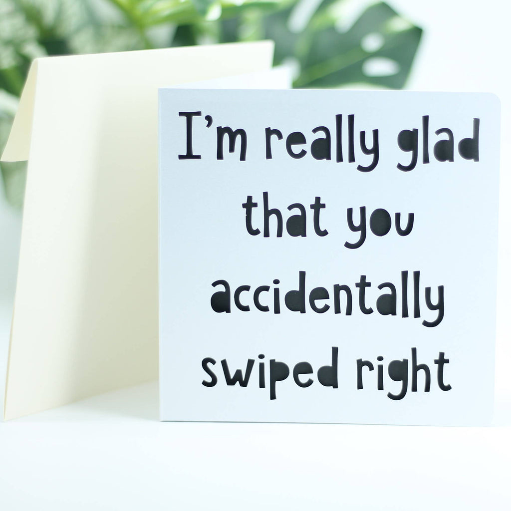 Accidental Swipe Right Love Card: Blue