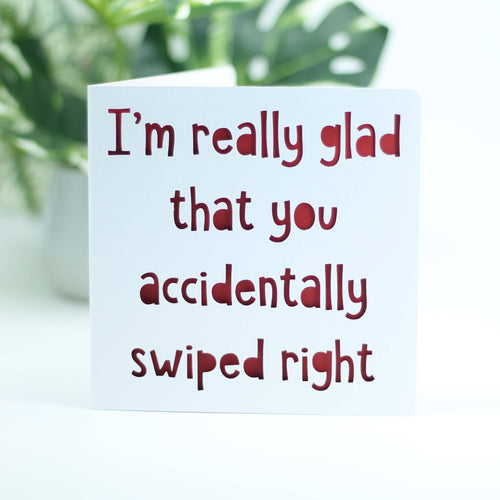 Accidental Swipe Right Love Card: Blue
