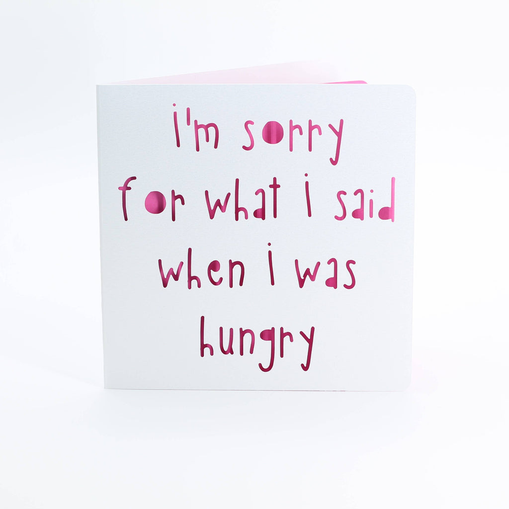 I'm sorry for what I said when I was hungry: Pink