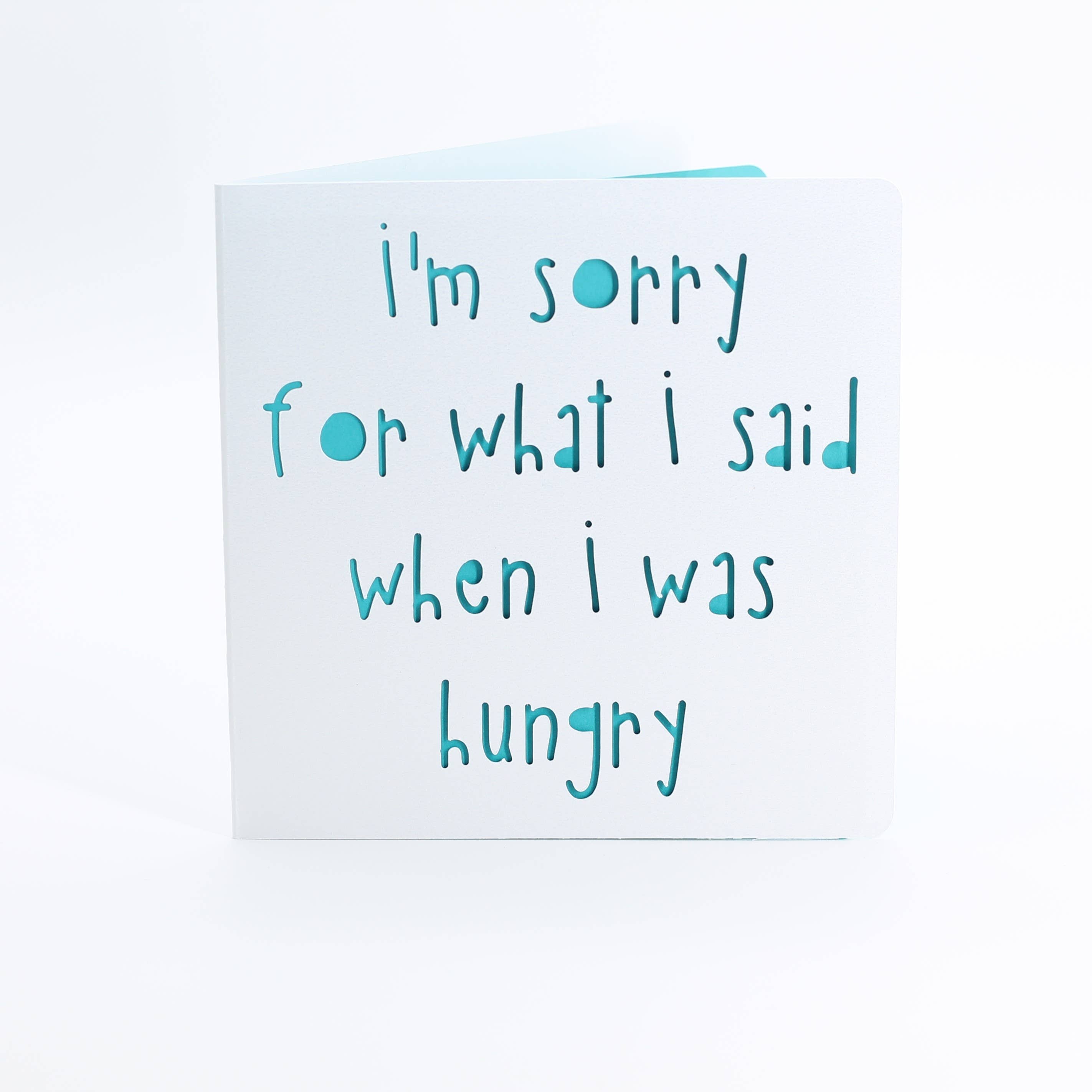 I'm sorry for what I said when I was hungry: Pink
