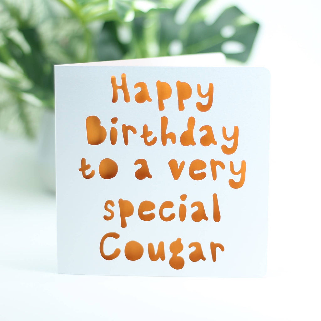 Happy birthday to a very special cougar...: Pink